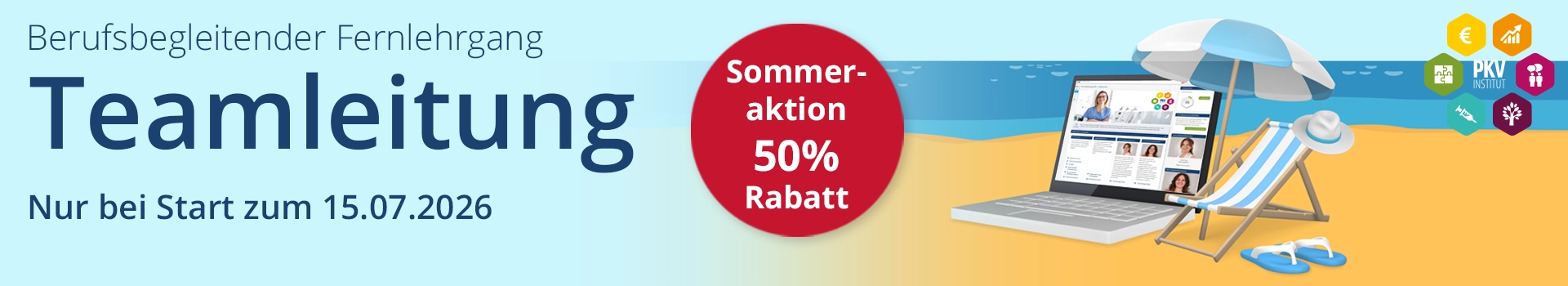 Sommeraktion Fernlehrgang Teamleitung Sommeraktion Fernlehrgang Teamleitung